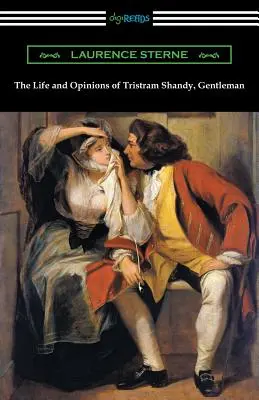 Życie i opinie Tristrama Shandy'ego, dżentelmena: (ze wstępem Wilbura L. Crossa) - The Life and Opinions of Tristram Shandy, Gentleman: (with an Introduction by Wilbur L. Cross)