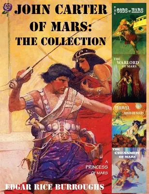 John Carter of Mars: Kolekcja - Księżniczka Marsa; Bogowie Marsa; Władca Marsa; Thuvia, pokojówka Marsa; Szachiści Marsa - John Carter of Mars: The Collection - A Princess of Mars; The Gods of Mars; The Warlord of Mars; Thuvia, Maid of Mars; The Chessmen of Mars