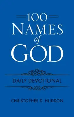 100 imion Boga - codzienne nabożeństwo - 100 Names of God Daily Devotional