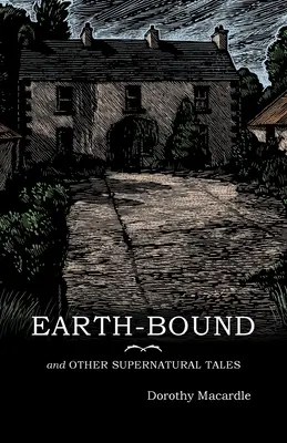 Earth-Bound: i inne nadprzyrodzone opowieści - Earth-Bound: and Other Supernatural Tales