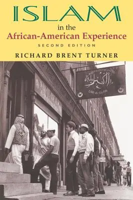 Islam w afroamerykańskim doświadczeniu, wydanie drugie - Islam in the African-American Experience, Second Edition