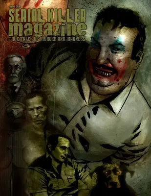 Serial Killer Magazine Wydanie 1 - Serial Killer Magazine Issue 1