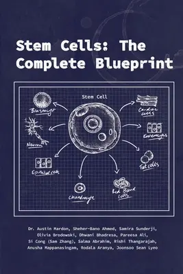 Komórki macierzyste: Kompletny plan - Stem Cells: The Complete Blueprint