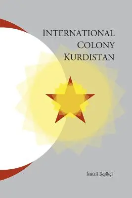 Międzynarodowa kolonia Kurdystan - International Colony Kurdistan