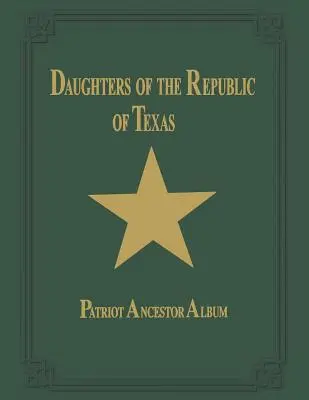 Córki Republiki Teksasu - tom II - Daughters of Republic of Texas - Vol II