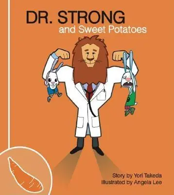 Dr Strong i słodkie ziemniaki - Dr. Strong and Sweet Potatoes