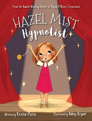 Hazel Mist, hipnotyzerka - Hazel Mist, Hypnotist