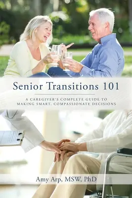 Przejście na emeryturę 101 - Senior Transitions 101