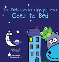 Dychotomiczny hipopotam idzie spać - The Dichotomous Hippopotamus Goes to Bed