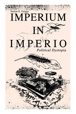 IMPERIUM IN IMPERIO (Dystopia polityczna) - IMPERIUM IN IMPERIO (Political Dystopia)