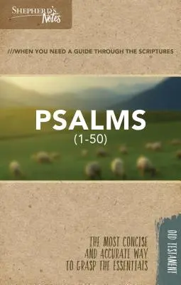 Notatki pasterza: Psalmy 1-50 - Shepherd's Notes: Psalms 1-50