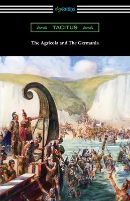 Agricola i Germania - The Agricola and The Germania