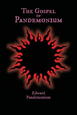 Ewangelia pandemonium - The Gospel of Pandemonium