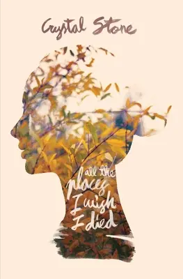 Wszystkie miejsca, w których chciałbym umrzeć - All the Places I Wish I Died