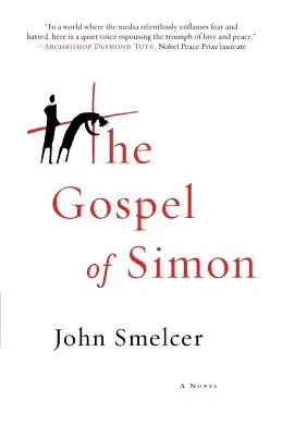 Ewangelia Szymona: Męka Jezusa według Szymona z Cyreny - The Gospel of Simon: The Passion of Jesus According to Simon of Cyrene