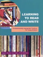 Nauka czytania i pisania: Praktyki odpowiednie dla rozwoju małych dzieci - Learning to Read and Write: Developmentally Appropriate Practices for Young Children