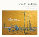 Drawn to Landscape: Pionierska praca J. B. Jacksona - Drawn to Landscape: The Pioneering Work of J. B. Jackson