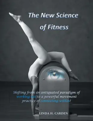 Nowa nauka o sprawności fizycznej - The New Science of Fitness