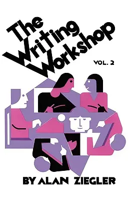 Warsztat pisania: Jak uczyć kreatywnego pisania, tom 2 - The Writing Workshop: How to Teach Creative Writing Volume 2