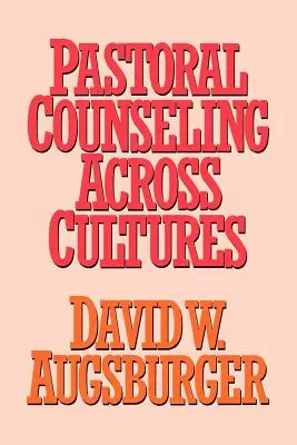 Doradztwo duszpasterskie w różnych kulturach - Pastoral Counseling across Cultures