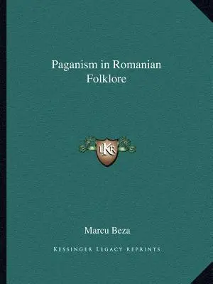 Pogaństwo w rumuńskim folklorze - Paganism in Romanian Folklore