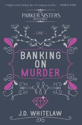 Banking on Murder