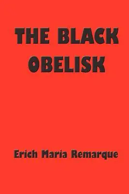 Czarny obelisk - The Black Obelisk