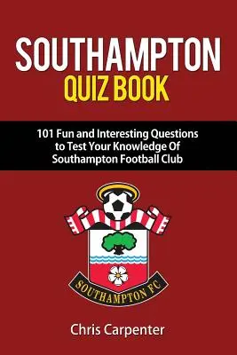 Książka z quizami o Southampton FC - Southampton FC Quiz Book