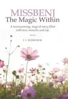 Missbenj: Magia wewnątrz - Missbenj: The Magic Within