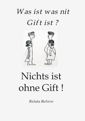 Paradygmat prezentu: czy prezent to coś więcej niż prezent? Nic nie jest bez prezentu! - Das Giftparadigma: Was ist was nit Gift ist ? Nichts ist ohne Gift !