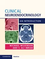 Neuroendokrynologia kliniczna: Wprowadzenie - Clinical Neuroendocrinology: An Introduction