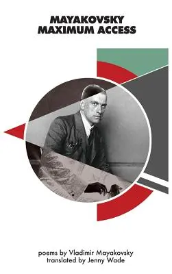 Maksymalny dostęp Majakowskiego - Mayakovsky Maximum Access