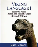 Język wikingów 1: Poznaj język staronordyjski, runy i islandzkie sagi - Viking Language 1: Learn Old Norse, Runes, and Icelandic Sagas