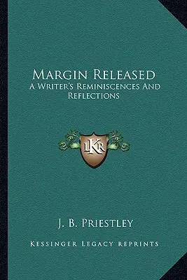 Margin Released: Wspomnienia i refleksje pisarza - Margin Released: A Writer's Reminiscences And Reflections