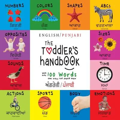 Podręcznik malucha: Dwujęzyczny (angielski / pendżabski) (ਅੰਗਰੇਜ਼ੀ / ਪੰਜਾ - The Toddler's Handbook: Bilingual (English / Punjabi) (ਅੰਗਰੇਜ਼ੀ / ਪੰਜਾ