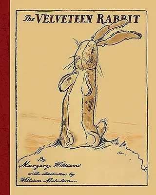 Aksamitny królik - The Velveteen Rabbit