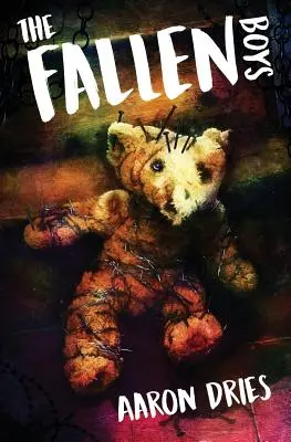 The Fallen Boys: Powieść grozy psychologicznej - The Fallen Boys: A Novel of Psychological Horror