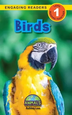 Ptaki: Zwierzęta, które robią różnicę! (Engaging Readers, Level 1) - Birds: Animals That Make a Difference! (Engaging Readers, Level 1)