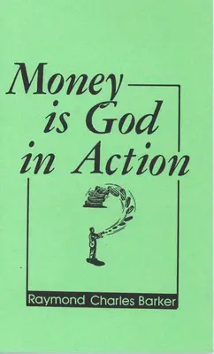 Pieniądze to Bóg w działaniu - Money is God in Action