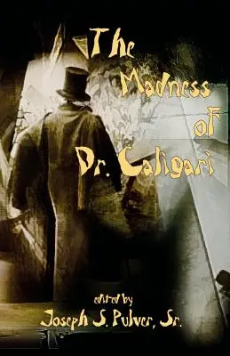 Szaleństwo doktora Caligari - The Madness of Dr. Caligari