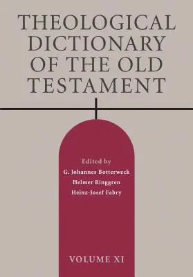 Słownik teologiczny Starego Testamentu, tom XI - Theological Dictionary of the Old Testament, Volume XI