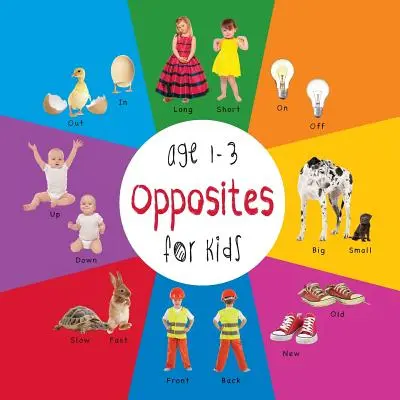 Przeciwieństwa dla dzieci w wieku 1-3 lat (Engage Early Readers: Książki edukacyjne dla dzieci) - Opposites for Kids age 1-3 (Engage Early Readers: Children's Learning Books)