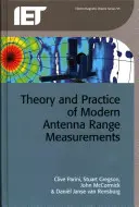 Teoria i praktyka nowoczesnych pomiarów zasięgu anteny - Theory and Practice of Modern Antenna Range Measurements