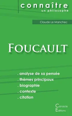 Comprendre Michel Foucault (kompletna analiza jego myśli) - Comprendre Michel Foucault (analyse complte de sa pense)