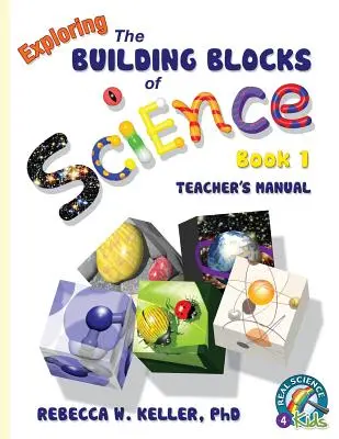 Exploring the Building Blocks of Science Book 1 Podręcznik nauczyciela - Exploring the Building Blocks of Science Book 1 Teacher's Manual