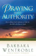 Modlitwa z autorytetem - Praying with Authority