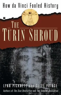 Całun Turyński: Jak Da Vinci oszukał historię - The Turin Shroud: How Da Vinci Fooled History