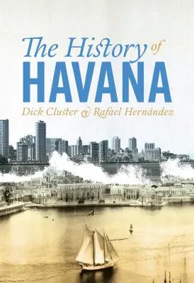 Historia Hawany - The History of Havana
