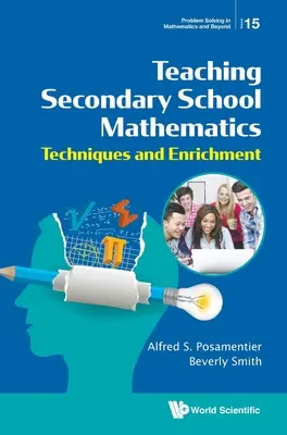 Nauczanie matematyki w szkole średniej: Techniki i urozmaicenia - Teaching Secondary School Mathematics: Techniques and Enrichment