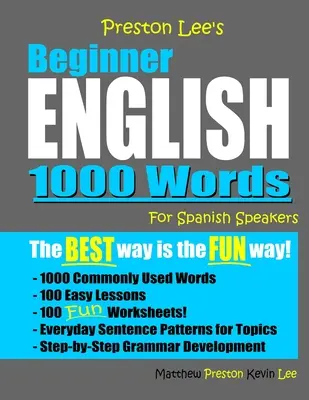 Preston Lee Angielski dla początkujących 1000 słów dla osób mówiących po hiszpańsku - Preston Lee's Beginner English 1000 Words For Spanish Speakers